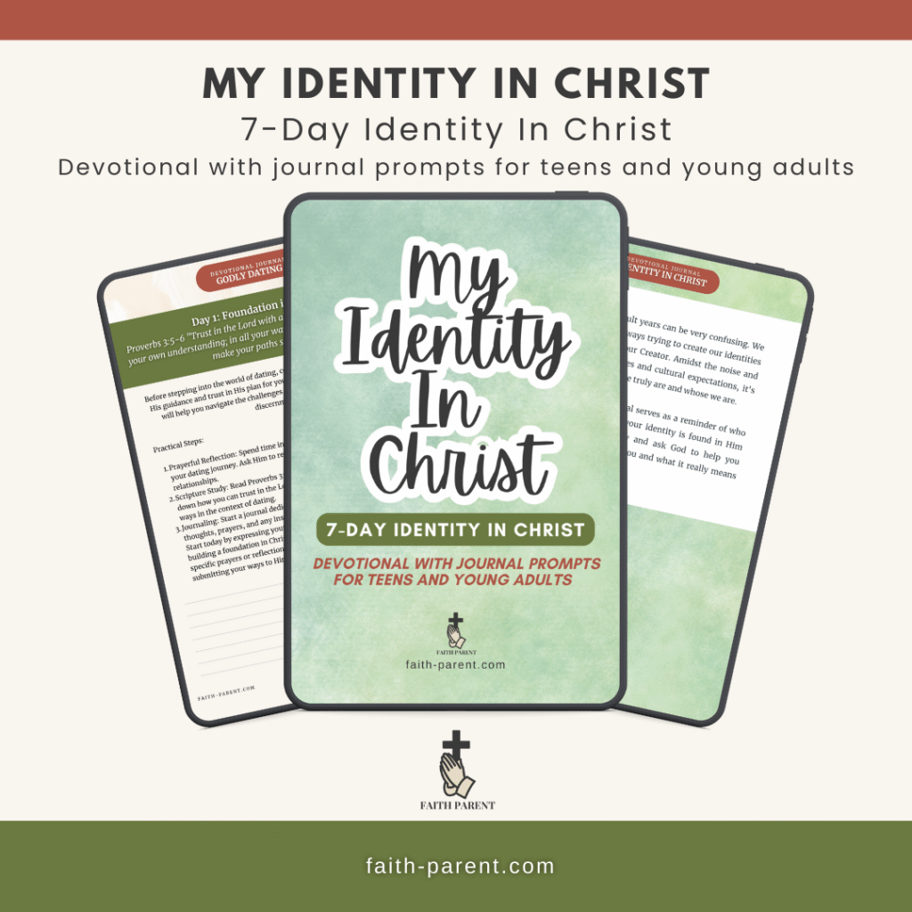 My Identity in Christ — 7 Day Devotional for Teens & Young Adults